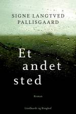 Et andet sted af Signe Langtved Pallisgaard