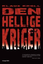 Den hellige kriger af Klaus Kroll