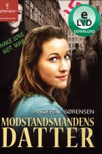 Modstandsmandens datter af Anders J. Sørensen