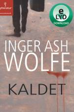 Kaldet af Inger Ash Wolfe