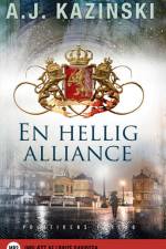 En hellig alliance af A.J. Kazinski