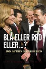 Blå eller rød eller ...? af Lars Bille