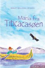Maria fra Titicacasøen af Birgit Willaing Jensen