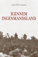 IGENNEM INGENMANDSLAND af Gert Laursen