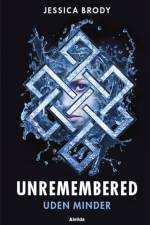 Unremembered 1: Uden minder af Jessica Brody