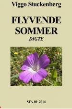 Flyvende sommer af Viggo Stuckenberg
