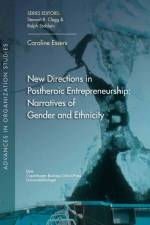 New Directions in Postheroic Entrepreneurship af Caroline Essers