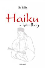 Haiku – håndbog af Bo Lille