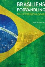 Brasiliens forvandling af Jonas Fruensgaard