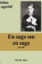 En saga om en saga af Selma Lagerløf