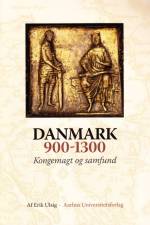 Danmark 900-1300 af Erik Ulsig