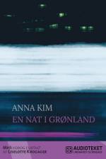 En nat i Grønland af Anna Kim