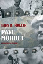 Pavemordet af Lars Reinhardt Møller