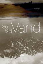 Vand af Sol Slej