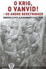 O krig, o vanvid! - og andre beretninger af Diverse forfattere