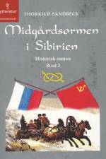 Midgårdsormen i Sibirien af Thorkild Sandbeck