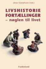 Livshistoriefortællinger af Jónas Gústafsson