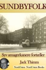 Sundbyfolk af Jack Thimm