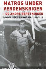 Matros under verdenskrigen - og andre beretninger af Diverse forfattere