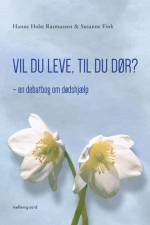 Vil du leve, til du dør? af Susanne Fink