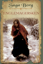 Blodbrødre 5 - Englemagersken af Saga Borg
