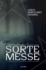 Sortemesse af Linda Nørgaard Framke