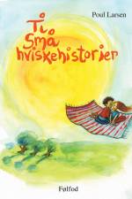 Ti små hviskehistorier af Poul Larsen