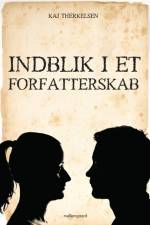 Indblik i et forfatterskab af Kaj Therkelsen
