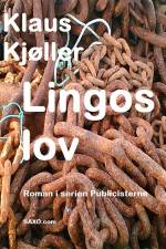 Lingos lov. Roman af Klaus Kjøller