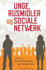 Unge, rusmidler og sociale netværk