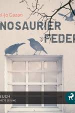 Dinosaurierfedern af Sissel Jo Gazan