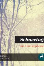 Schneetage af Jan Christophersen