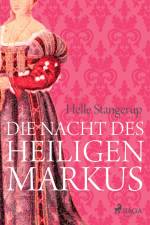 Die Nacht des heiligen Markus af Helle Stangerup