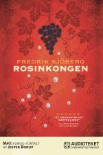 Rosinkongen af Fredrik Sjoberg