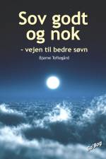 Sov godt og nok af Bjarne Toftegård