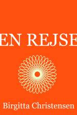 En Rejse af Birgitta Christensen