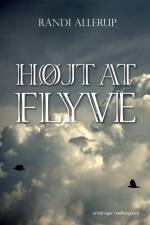 Højt at flyve af Randi Allerup