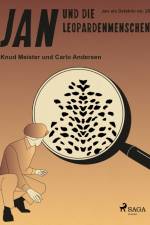 Jan und die Leopardenmenschen af Knud Meister