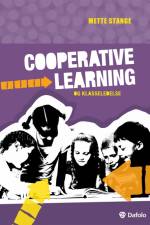 Cooperative Learning og klasseledelse af Mette Stange