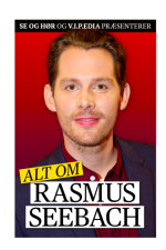 SE og HØR og V.I.P.EDIA: Alt om Rasmus Seebach af SE