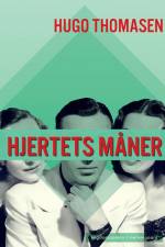 Hjertets måner af Hugo Thomasen