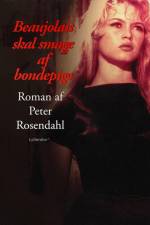Beaujolais skal smage af bondepige af Peter Rosendahl