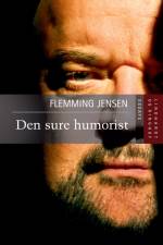 Den sure humorist af Flemming Jensen