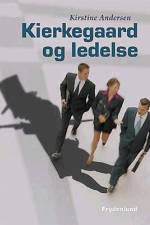 Kierkegaard og ledelse