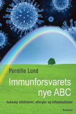Immunforsvarets nye ABC af Pernille Lund