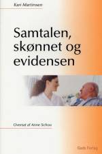 Samtalen, skønnet og evidensen af Kari Martinsen