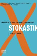 Matematik for lærerstuderende - Stokastik af Jeppe Skott