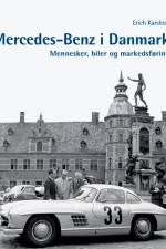 Mercedes-Benz i Danmark af Erich Karsholt