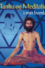 Yoga, Tantra og Meditation i min hverdag af Swami Janakananda Saraswati