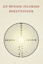 En russisk pilgrims beretninger